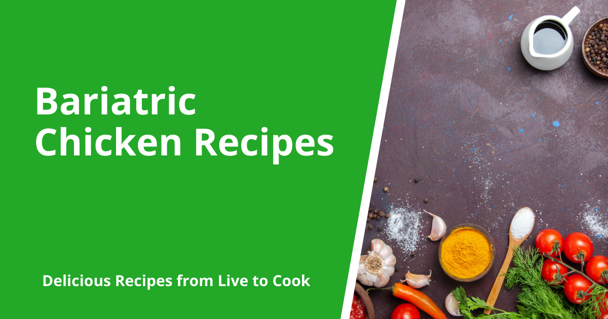 Bariatric Chicken Recipes