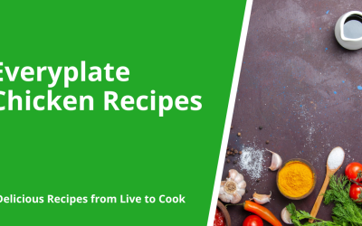 Everyplate Chicken Recipes