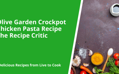 Olive Garden Crockpot Chicken Pasta Recipe The Recipe Critic