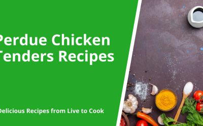 Perdue Chicken Tenders Recipes