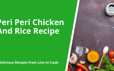 Peri Peri Chicken And Rice Recipe