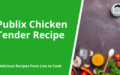 Publix Chicken Tender Recipe