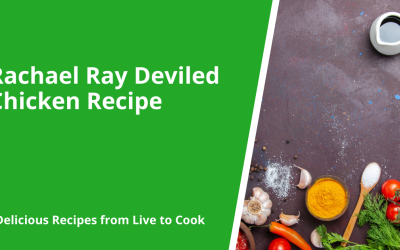 Rachael Ray Deviled Chicken Recipe