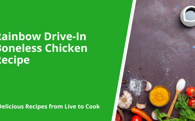 Rainbow Drive-In Boneless Chicken Recipe