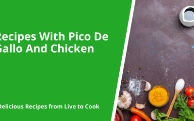 Recipes With Pico De Gallo And Chicken