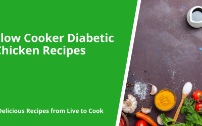 Slow Cooker Diabetic Chicken Recipes