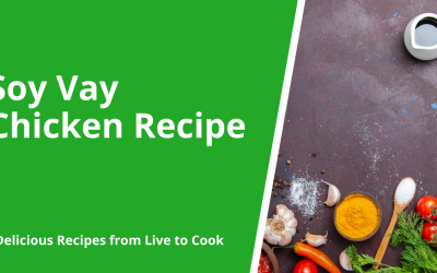 Soy Vay Chicken Recipe