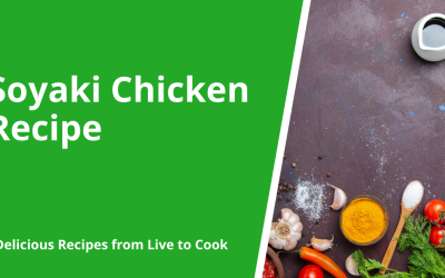 Soyaki Chicken Recipe