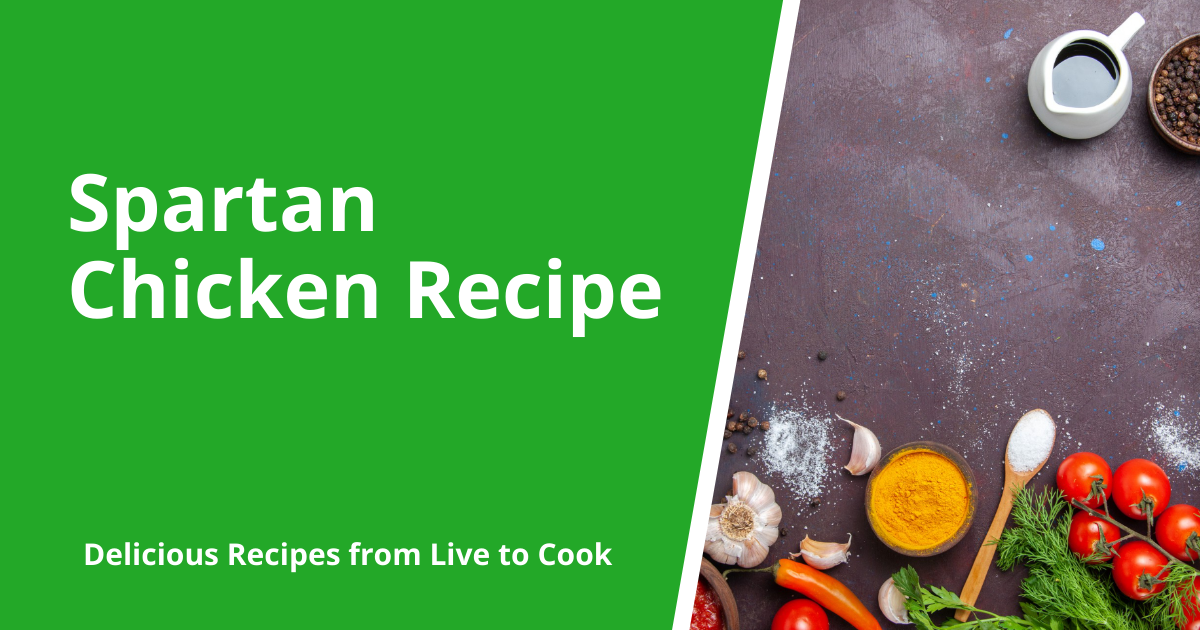 Spartan Chicken Recipe