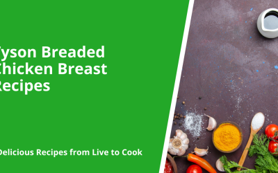 Tyson Breaded Chicken Breast Recipes