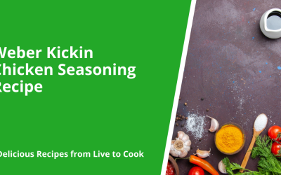 Weber Kickin Chicken Seasoning Recipe