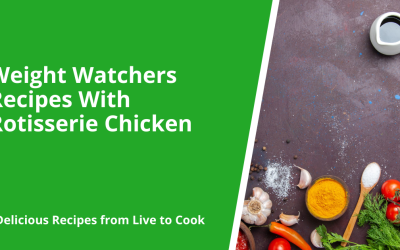 Weight Watchers Recipes With Rotisserie Chicken