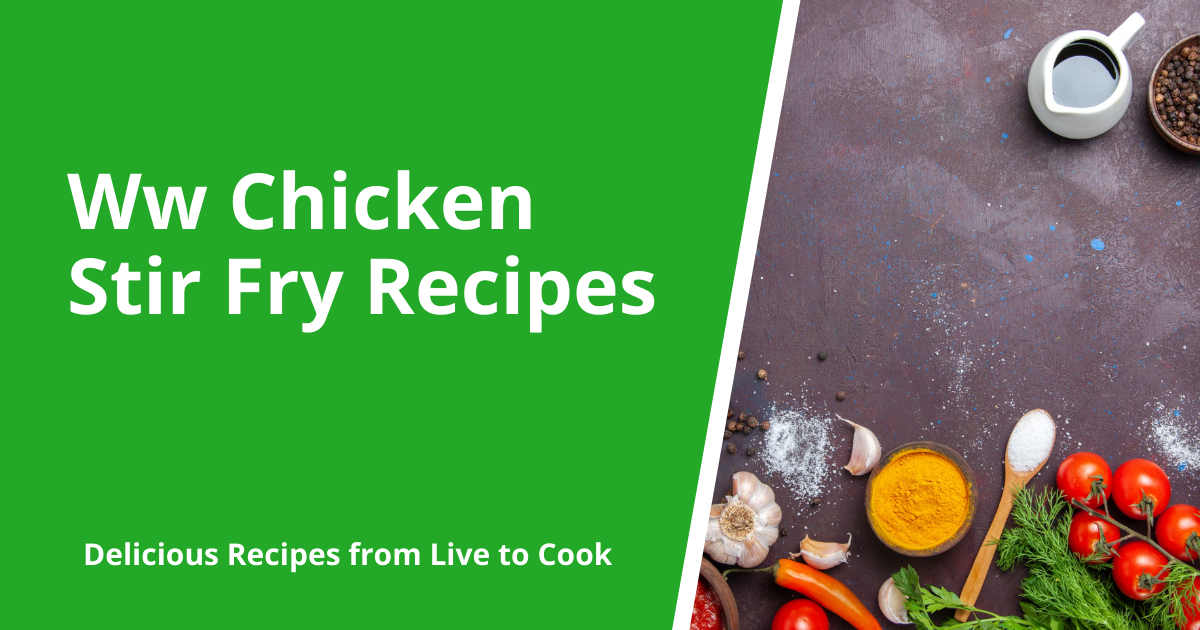 Ww Chicken Stir Fry Recipes